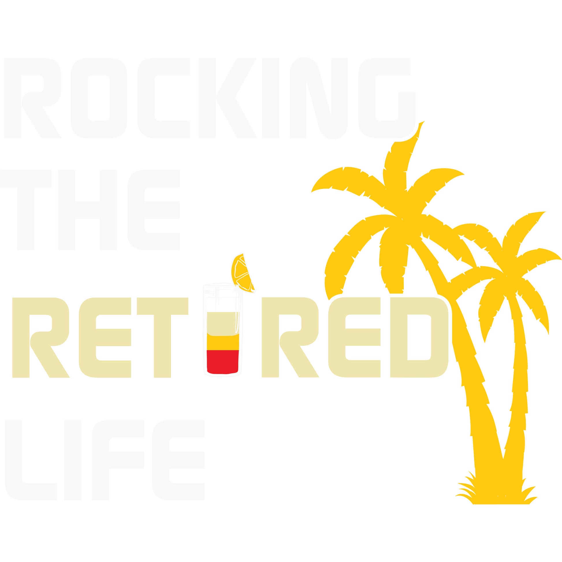 Rocking the Retired Life Graphic Tee