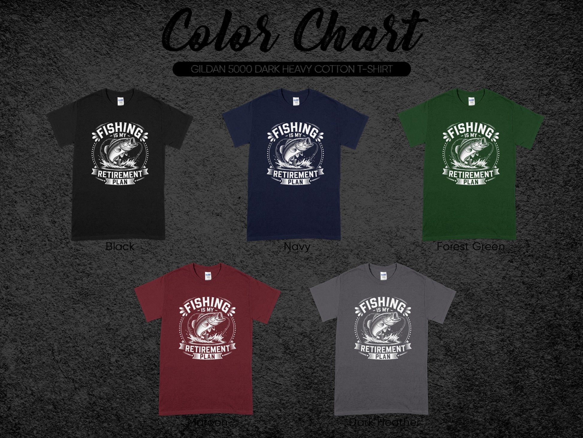 Fishing Retirement Plan T-Shirt in Five Colors