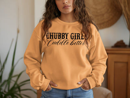 Chubby Girls Cuddle Better Graphic Sweatshirt
