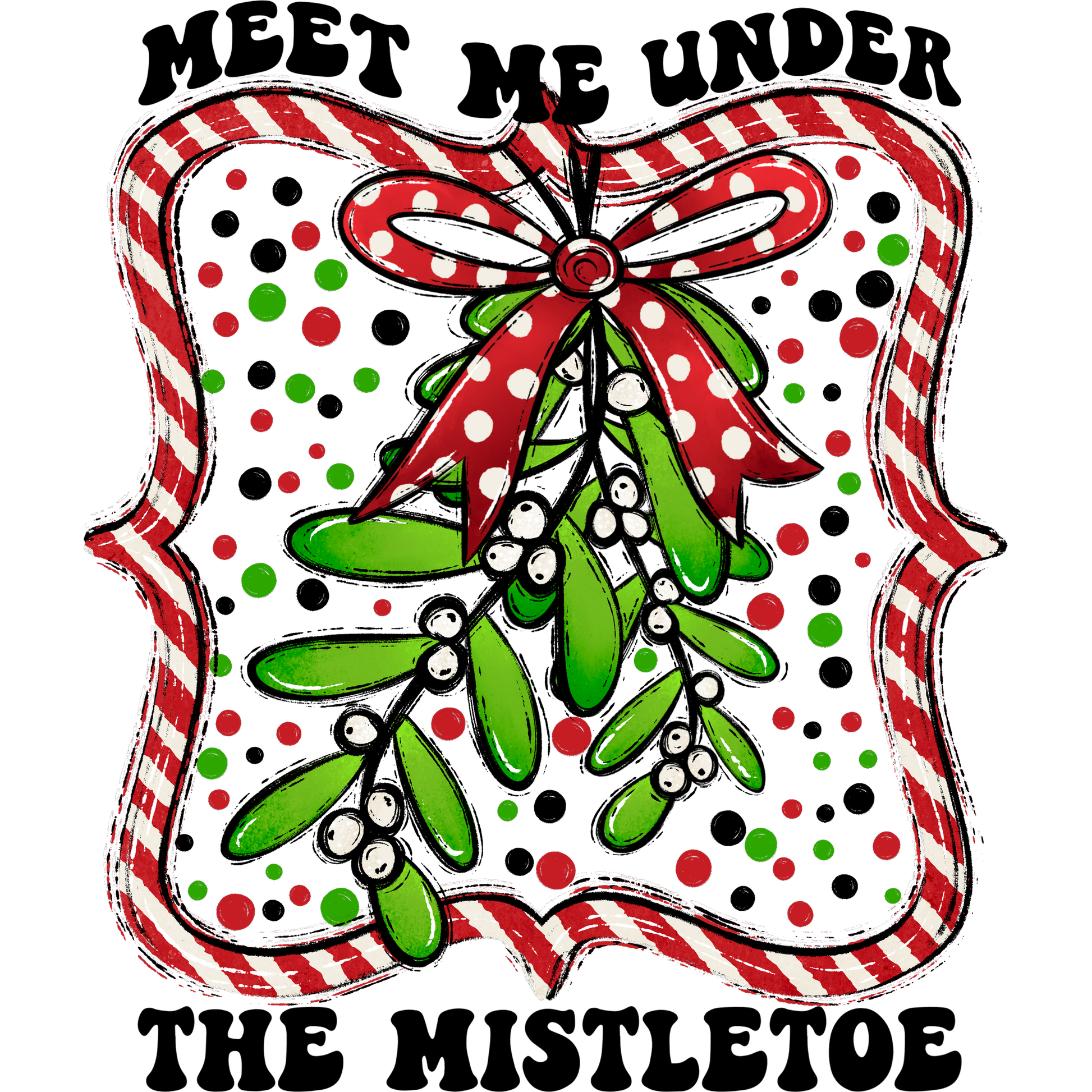 Meet Me Under The Mistletoe Christmas Decor