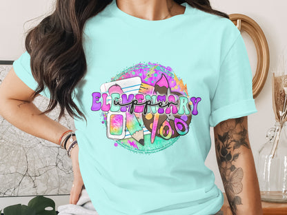 Colorful Fun Graphic T-Shirt for Elementary Teachers