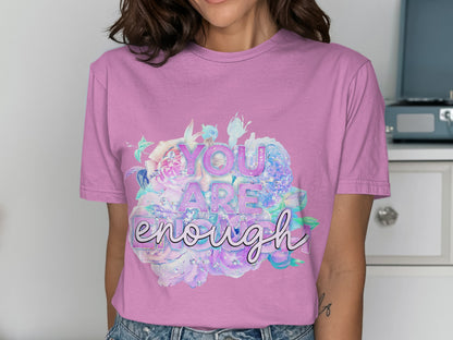 You Are Enough Floral Graphic T-shirt Design