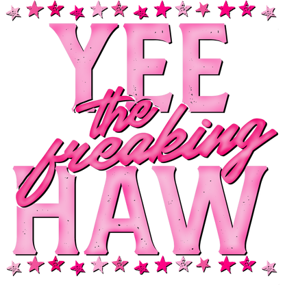 Yee The Freaking Haw Stars Design product