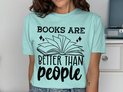 Books Are Better Than People T-shirt