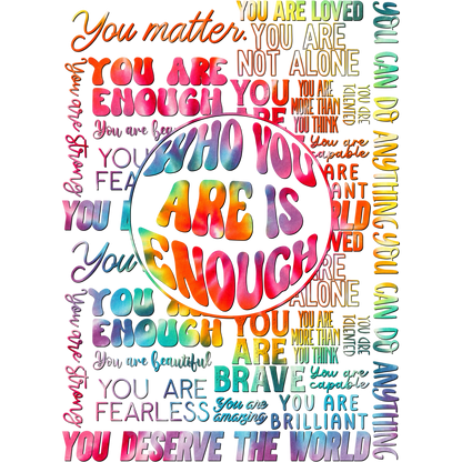 Inspirational Motivational You Are Enough Poster