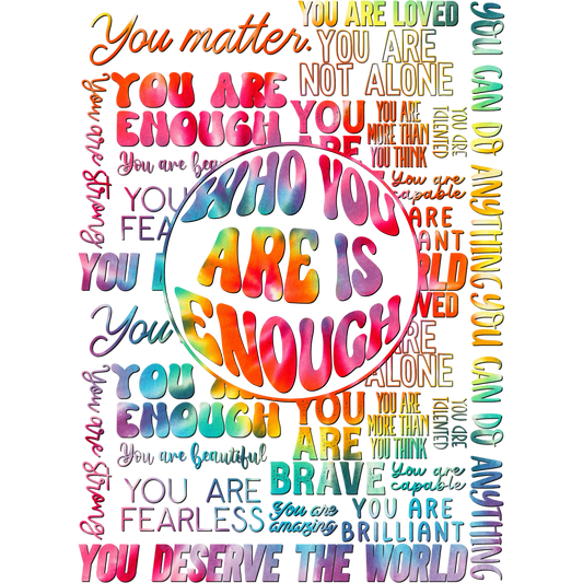 Inspirational Motivational You Are Enough Poster