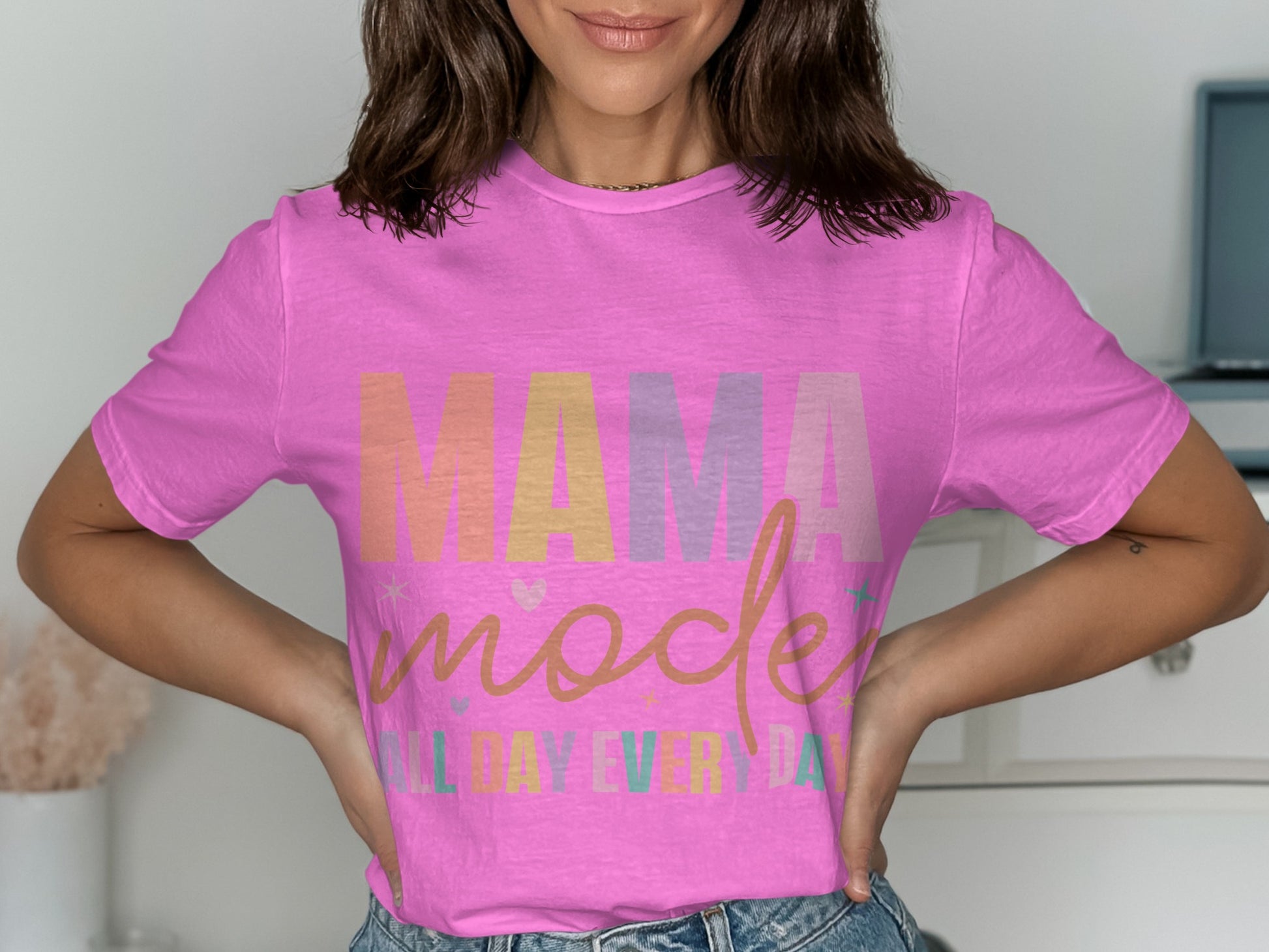 Mama Mode All Day Every Day T-Shirt