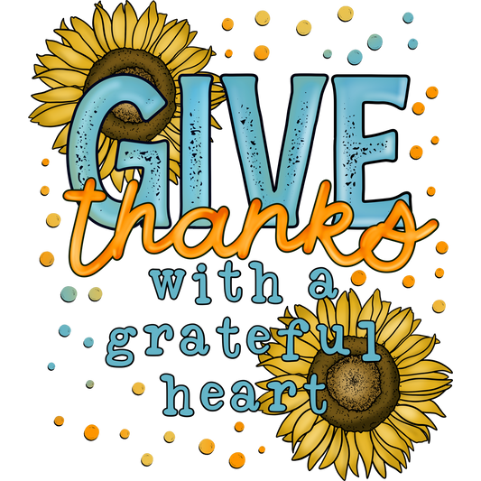 Give Thanks With a Grateful Heart Floral Design