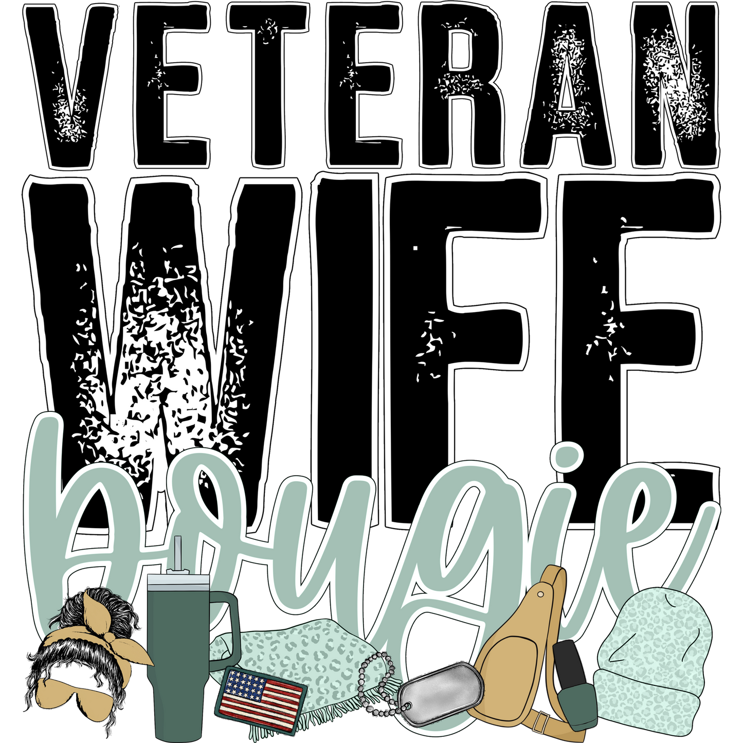 Veteran Wife Bougie Stylish Statement Product