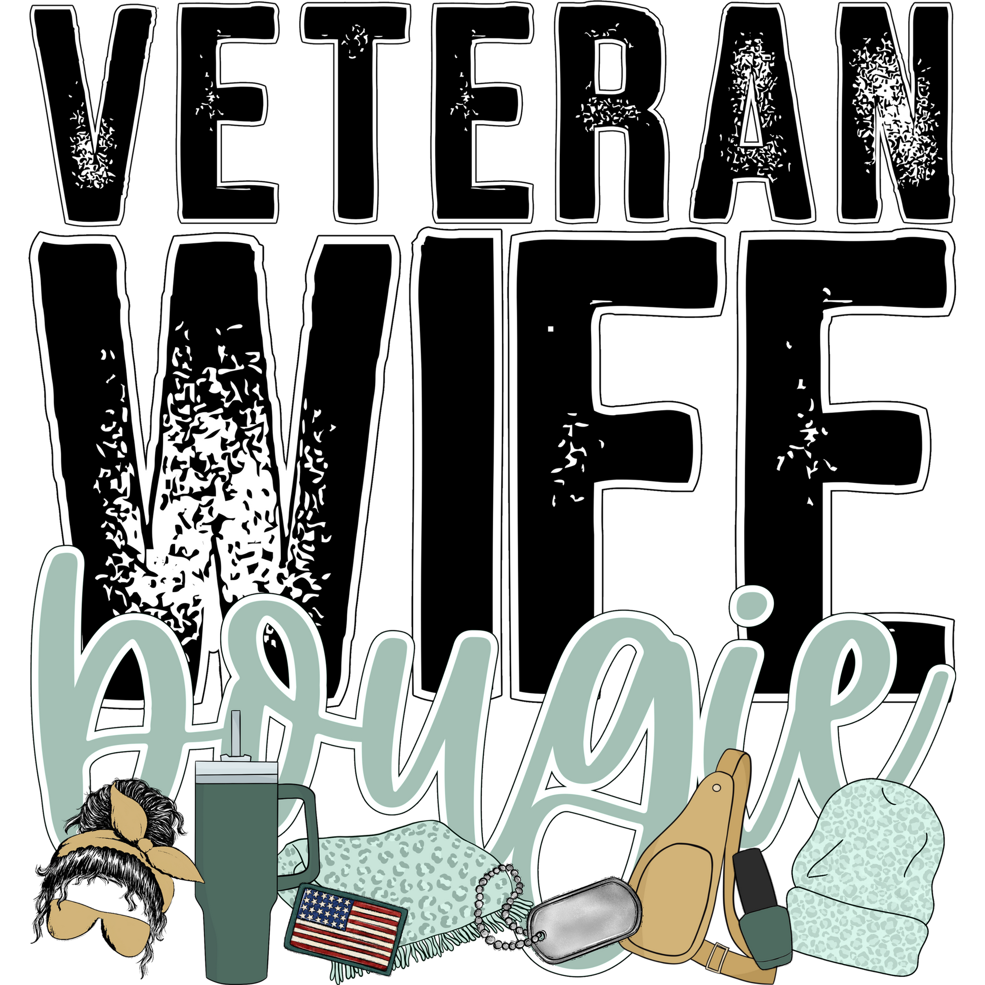 Veteran Wife Bougie Stylish Statement Product