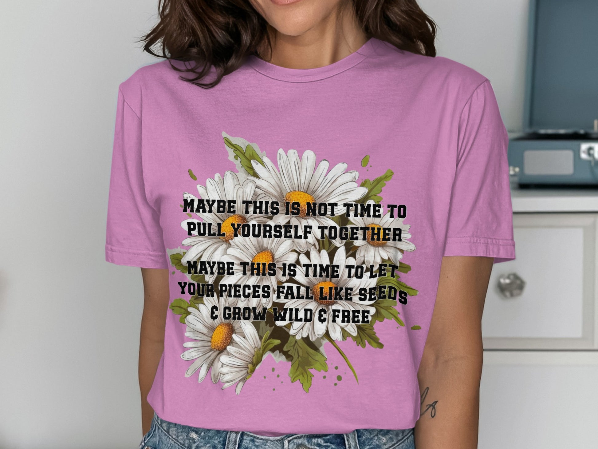 Inspirational Quote Flower Graphic T-shirt