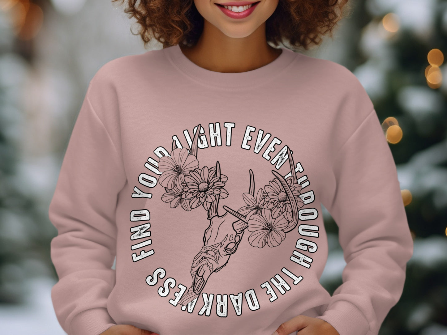 Find Your Light Even Through the Darkness sweatshirt
