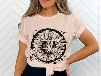 Graphic Tee Shirt Growth Is A Process Flower Design