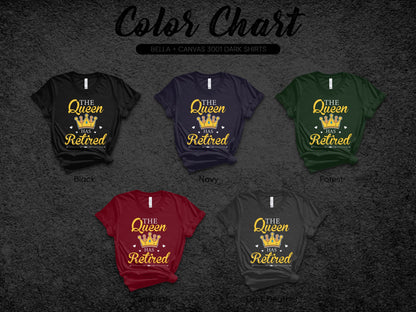The Queen Has Retired T-Shirt with Crown Design