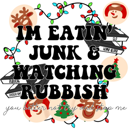 Im Eatin Junk and Watching Rubbish product