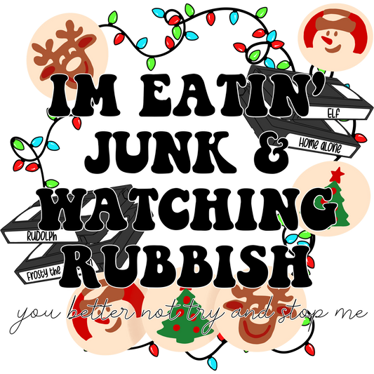 Im Eatin Junk and Watching Rubbish product
