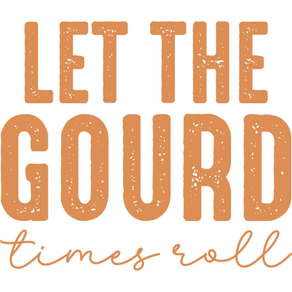 Let the Gourd Times Roll Festive Decor Product