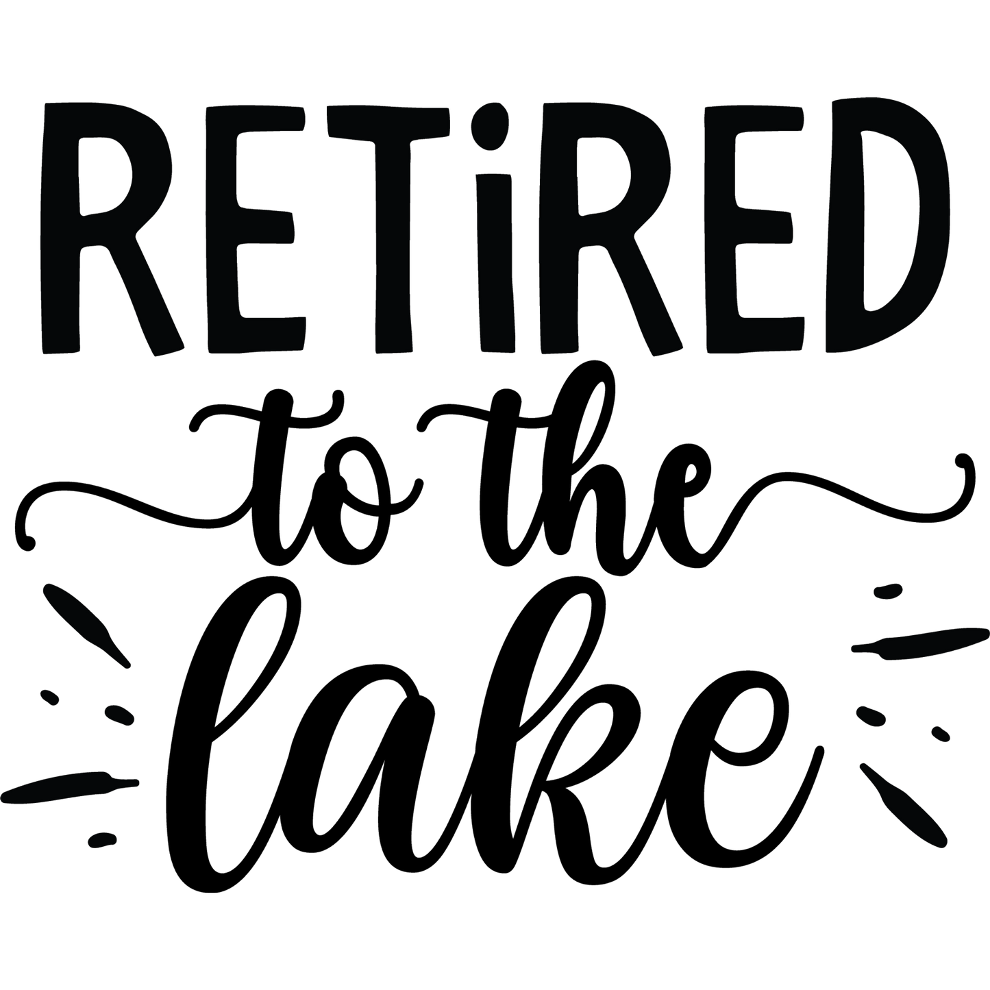 Retired to the Lake Wall Art Sign Decor Gift