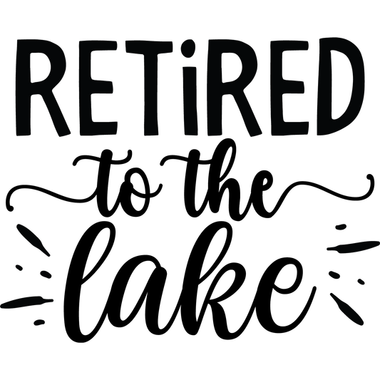 Retired to the Lake Wall Art Sign Decor Gift