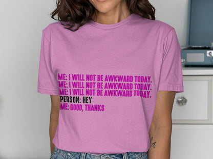 Funny Motivational Quote Women's T-Shirt