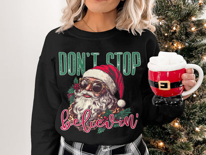 Don't Stop Believin' Santa Christmas Sweatshirt