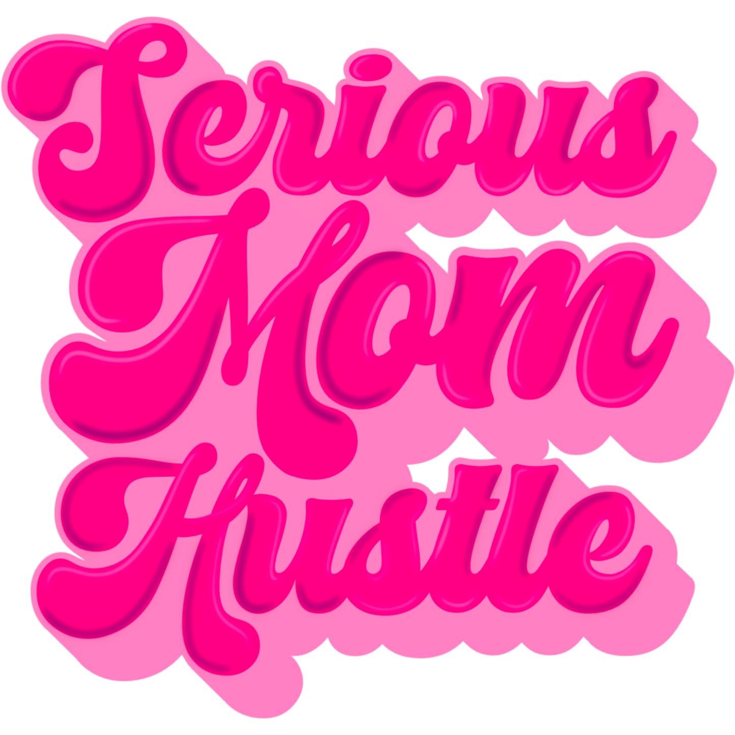 Serious Mom Hustle Graphic Wall Art Decor