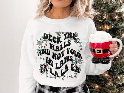 Deck the Halls and Not Your In-Laws Fa La La product
