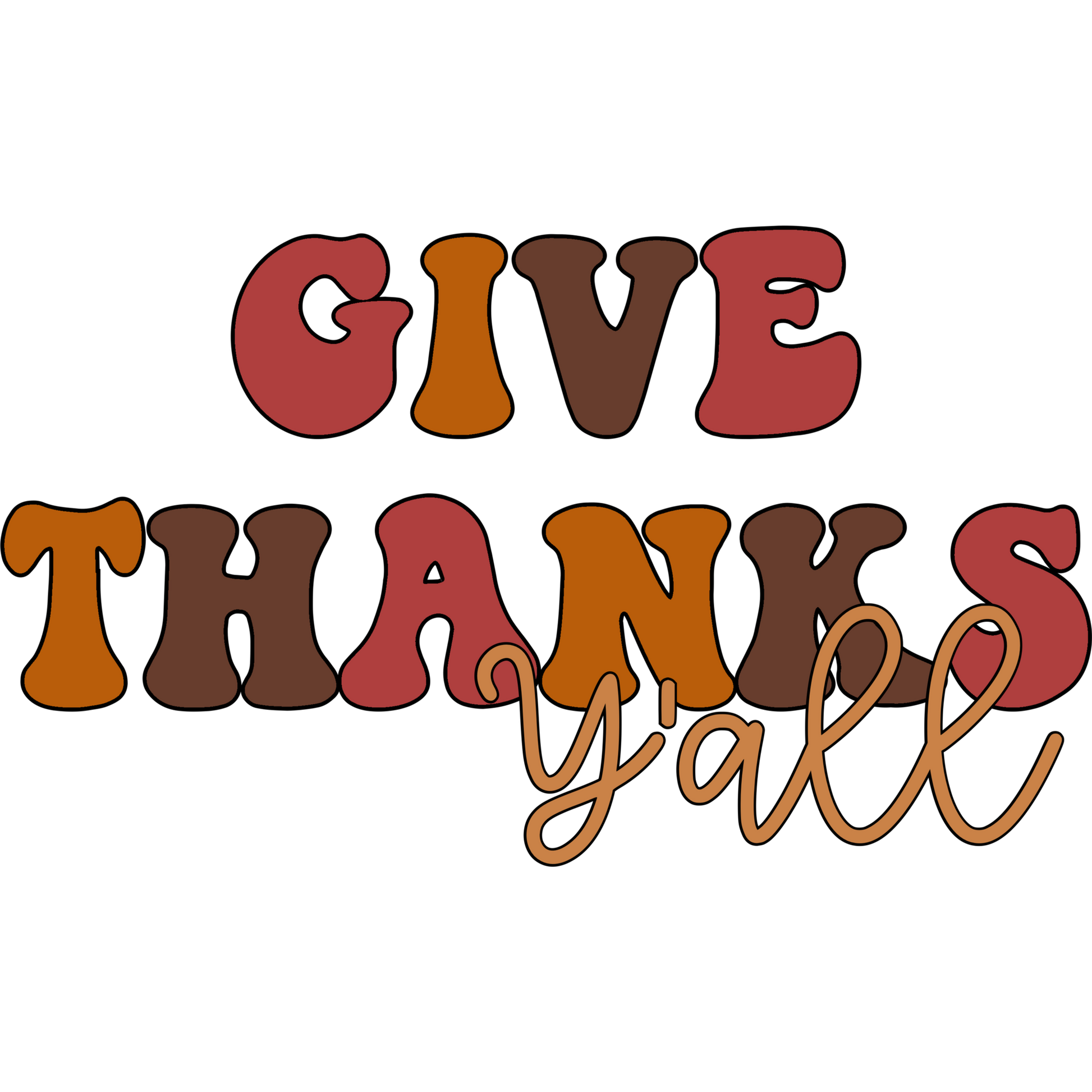 Festive Give Thanks Y'All Thanksgiving product