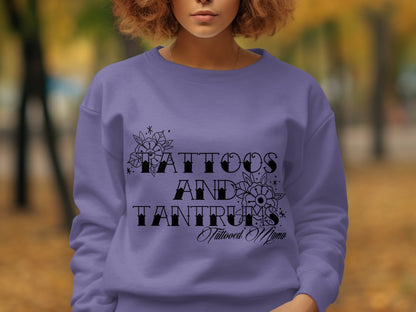 Tattoos and Tantrums Tattooed Mama Sweater