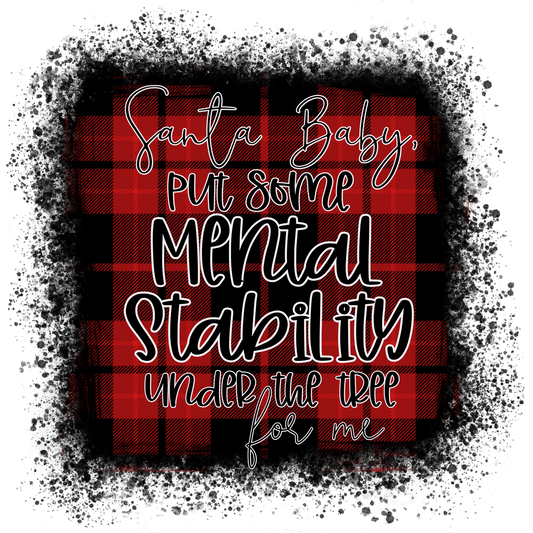 Santa Baby Mental Stability Under the Tree Product