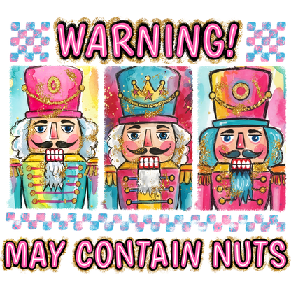 Colorful Nutcracker Warning May Contain Nuts product