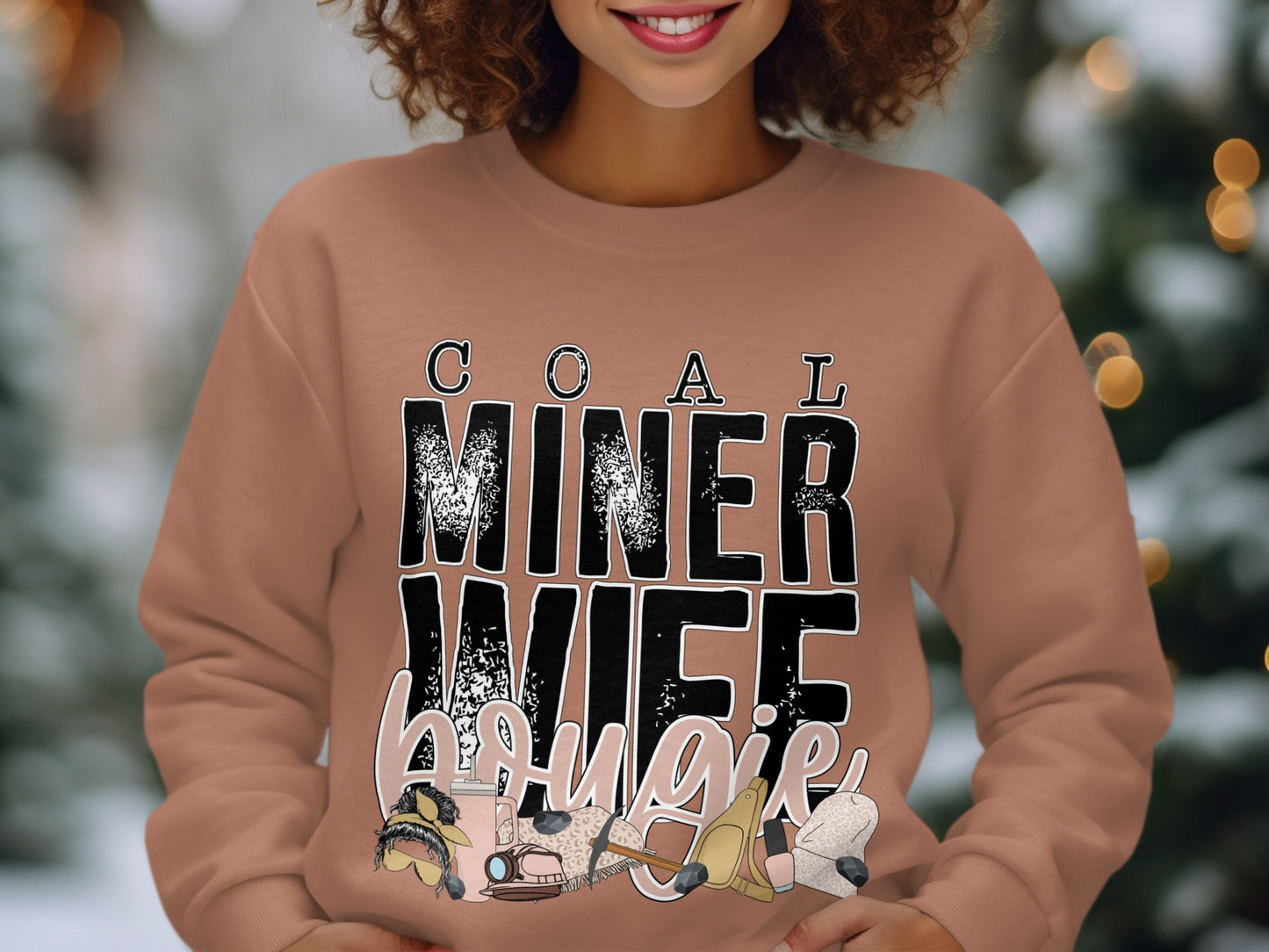 Coal Miner Wife Bougie Sweatshirt