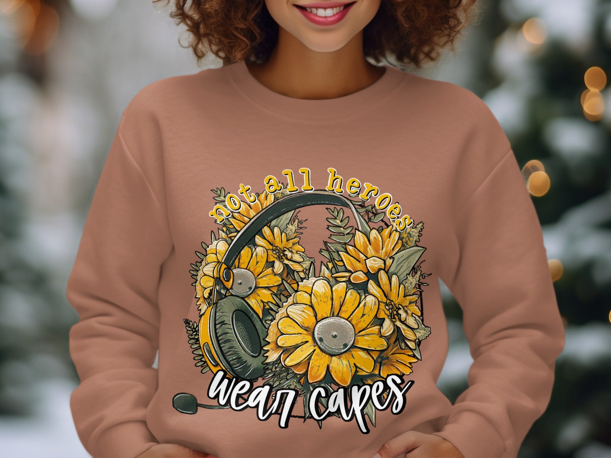 Not all heroes wear capes flower sweatshirt