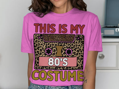 This is My 80's Costume Graphic T-shirt