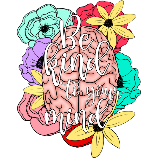 Be Kind to Your Mind Floral Brain Art Print