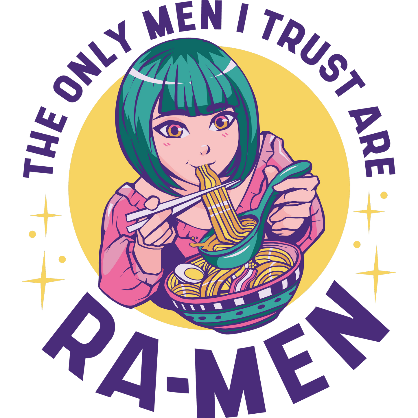 The Only Men I Trust Are Ramen Graphic Tee