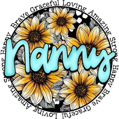 Nanny Flower Design Brave Graceful Loving Strong