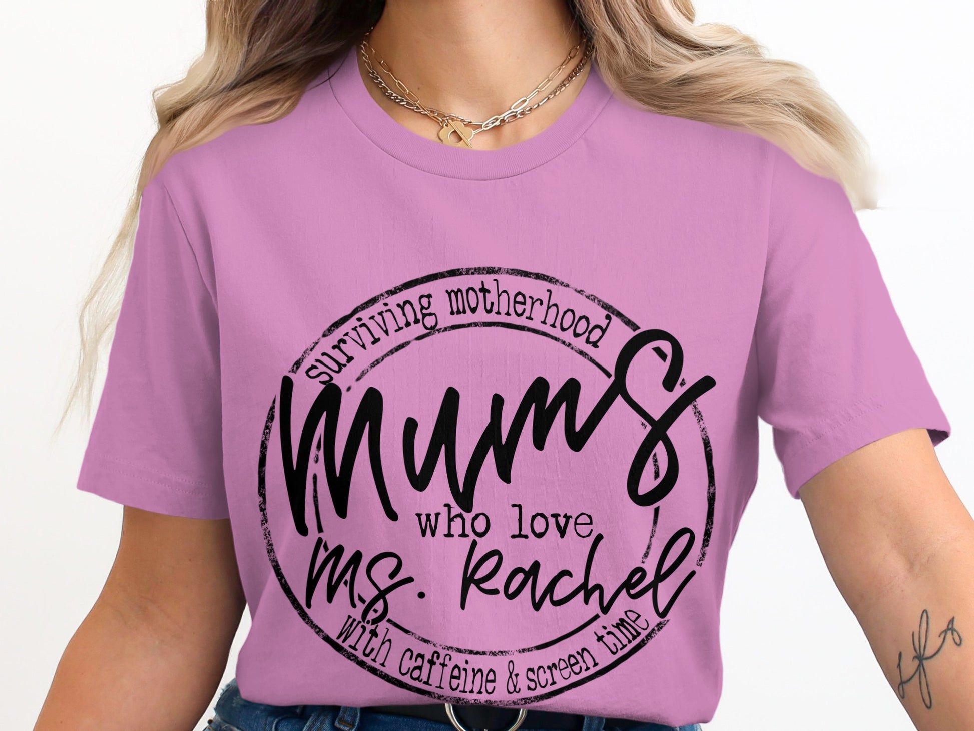 Surviving Motherhood Mums Who Love Ms Rachel T-shirt