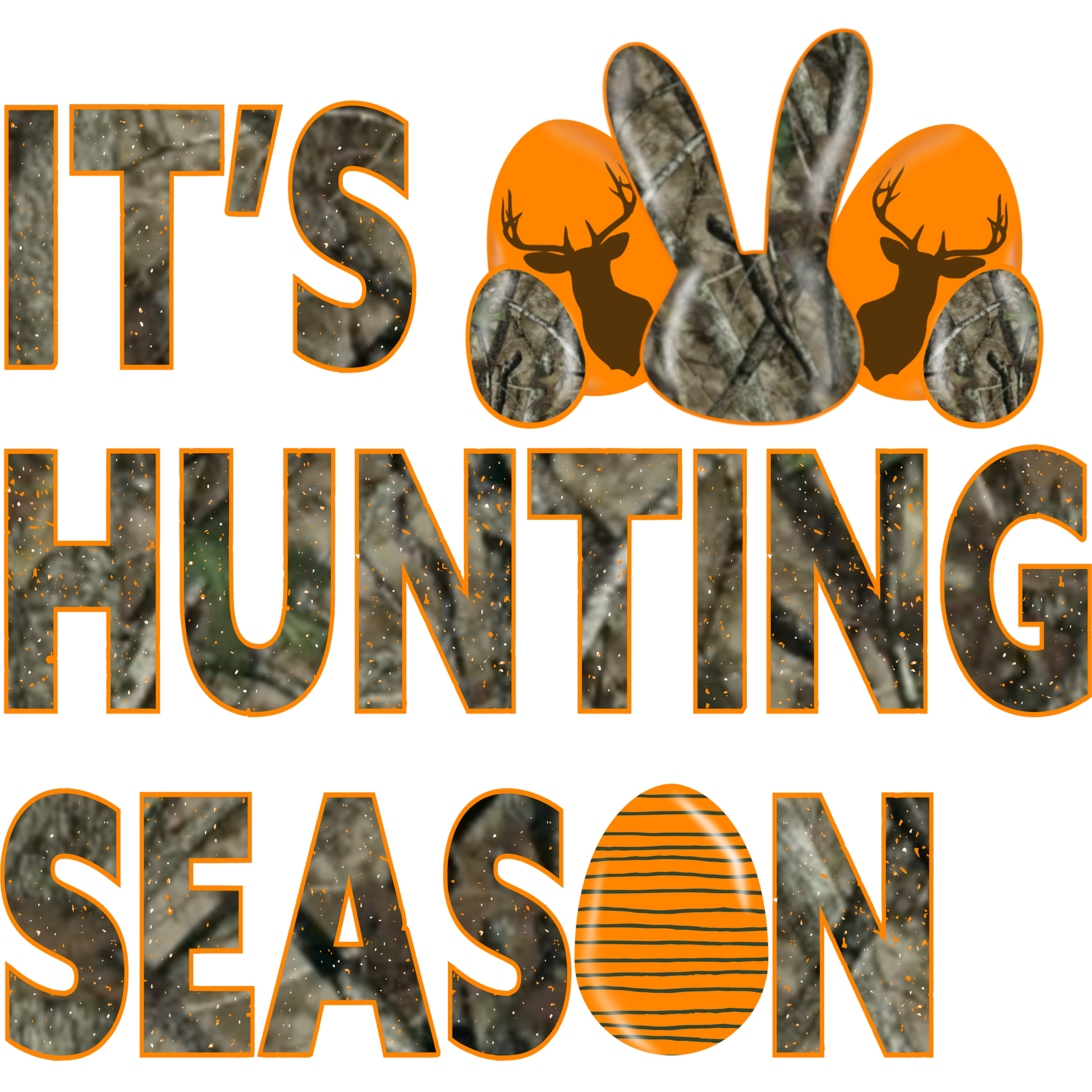 It's Hunting Season Theme Outdoor Sign Product