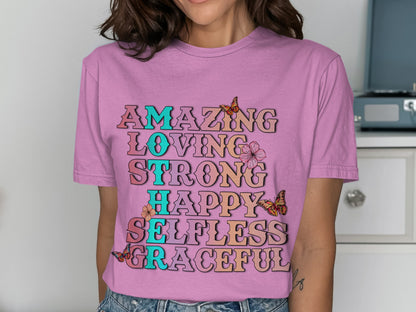 Amazing Loving Strong Happy Selfless Graceful T-Shirt