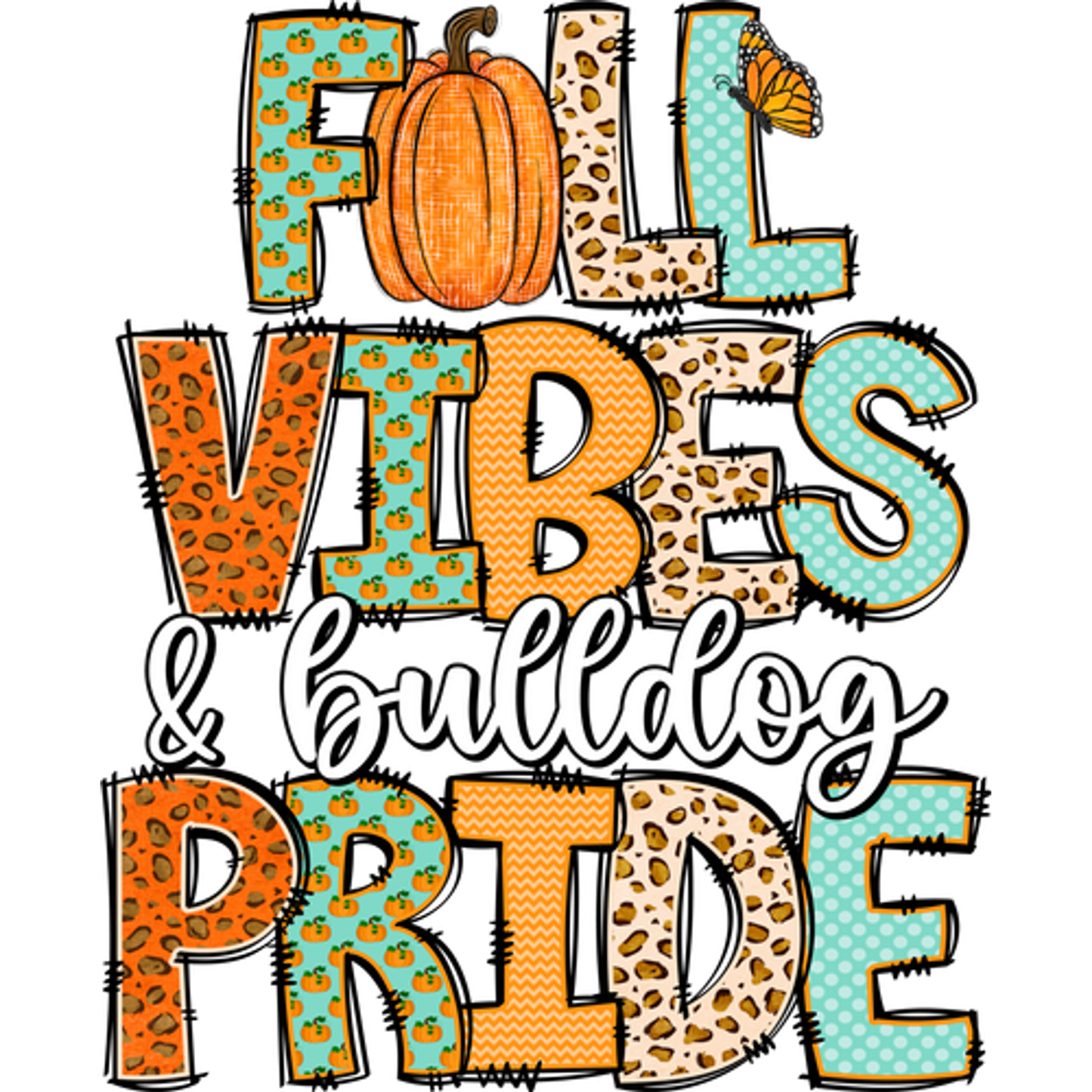 Fall Vibes and Bulldog Pride graphic design