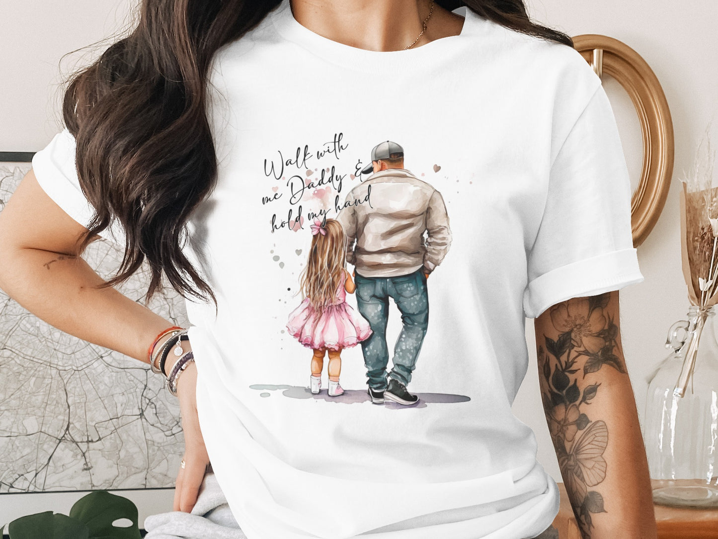 Walk with me Daddy and hold my hand T-shirt