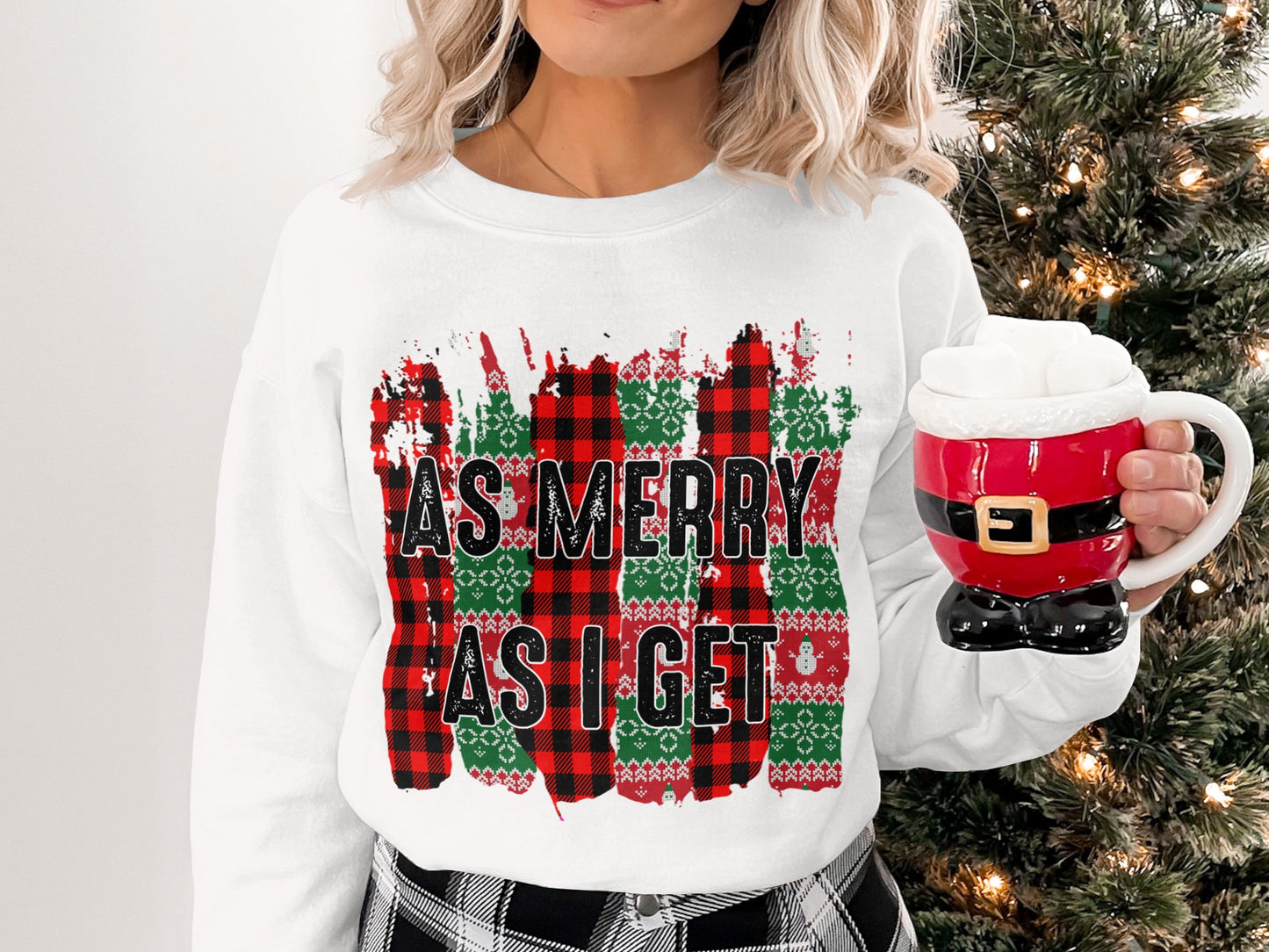As Merry As I Get Holiday Season Apparel