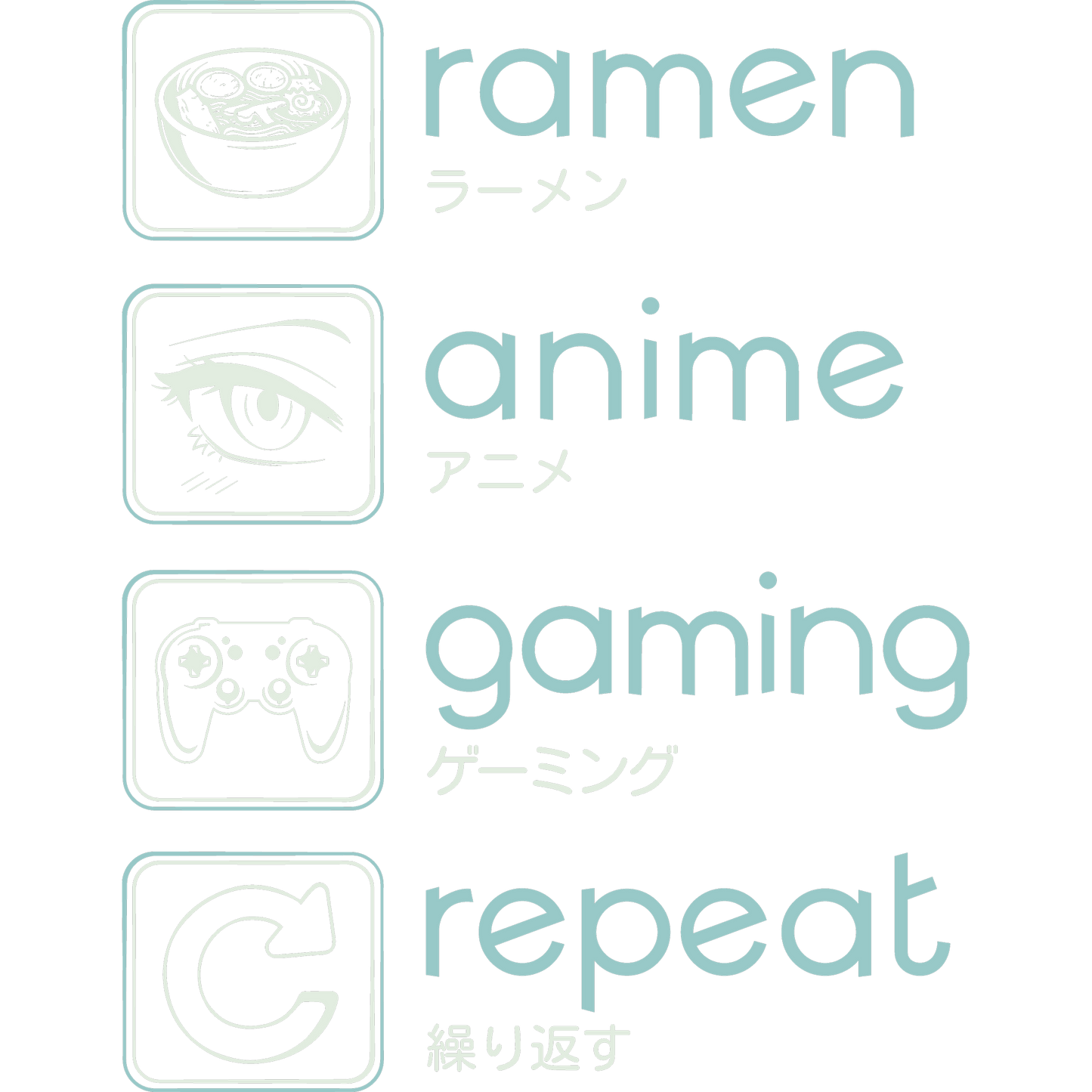 Cute Ramen Anime Gaming Repeat Themed Graphic Design