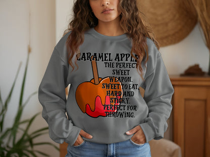 Caramel Apple The Perfect Sweet Weapon Sweatshirt