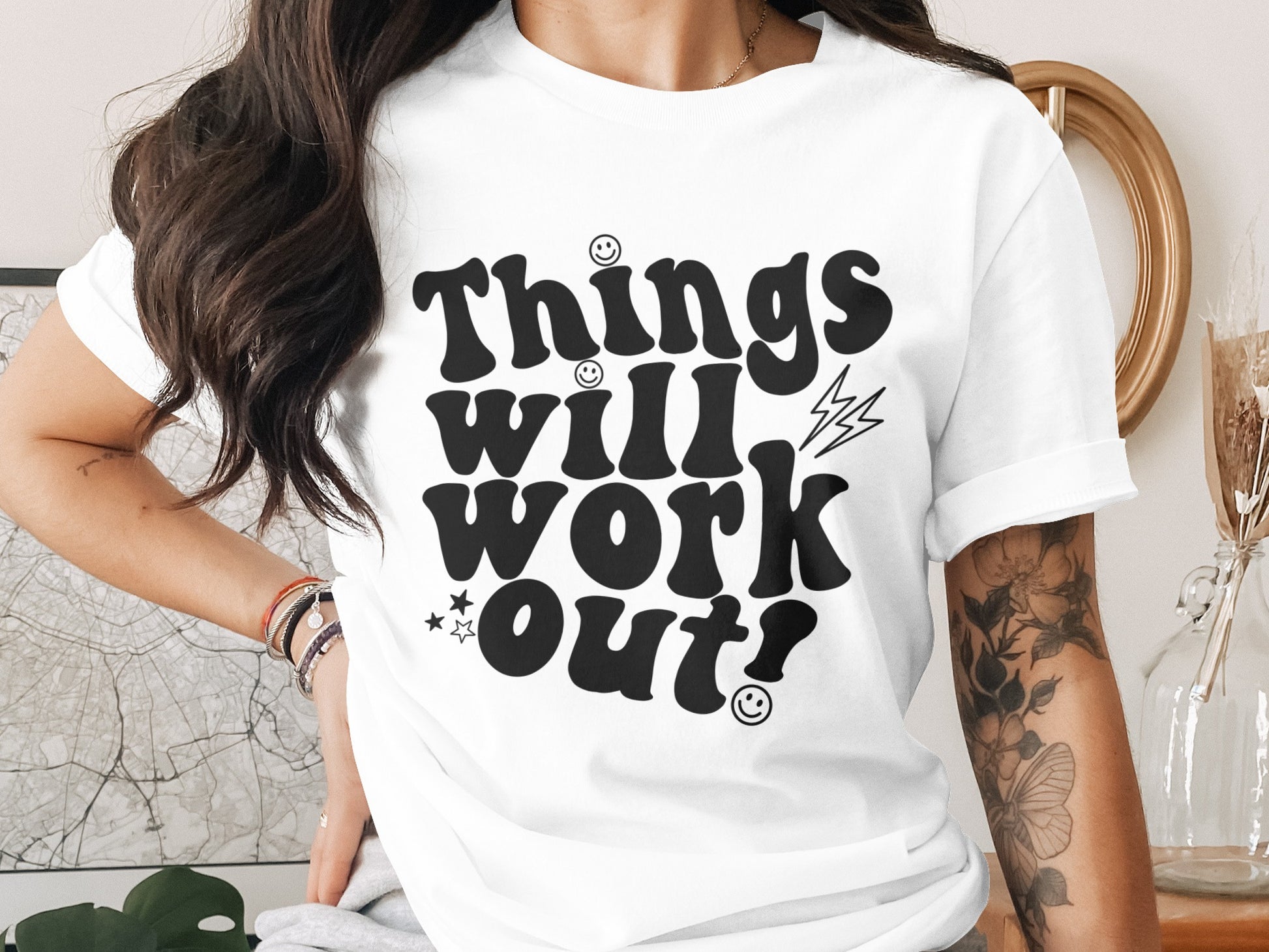 Things Will Work Out Motivational T-shirt