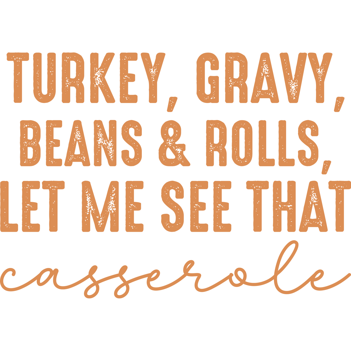 Turkey Gravy Beans Rolls Let Me See That Casserole product