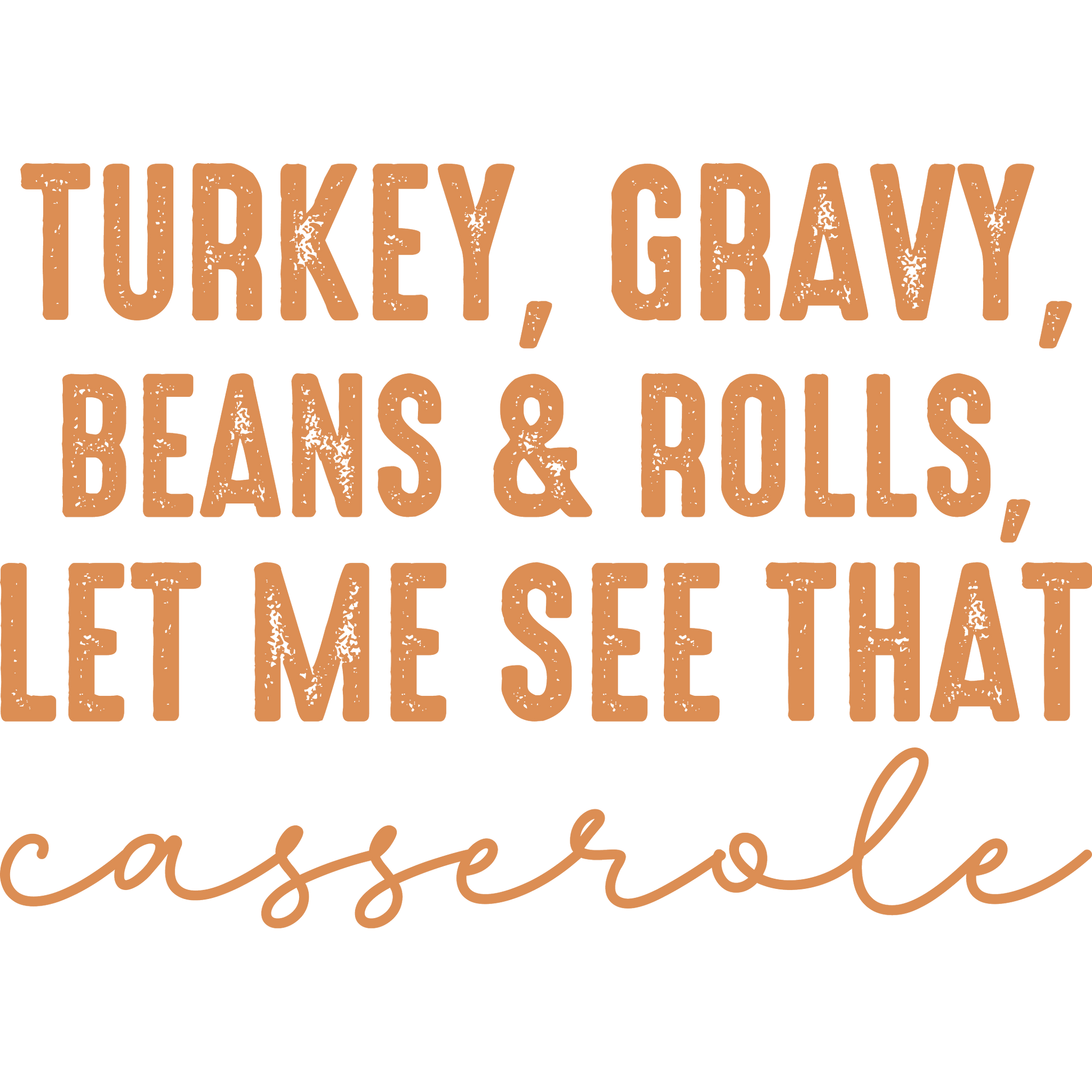 Turkey Gravy Beans Rolls Let Me See That Casserole product