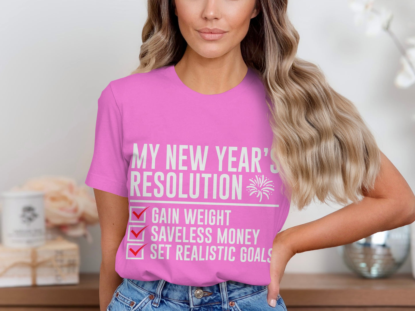 My New Year's Resolution Funny Statement Tee