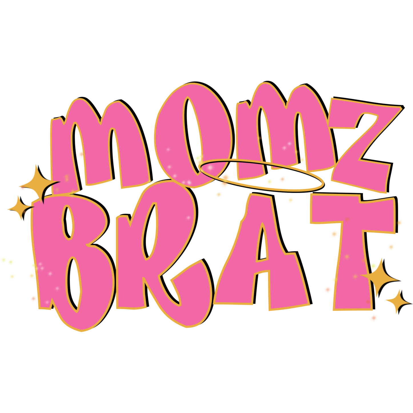 Adorable Momz Brat Design with Sparkling Elements